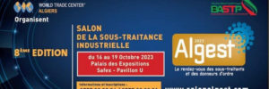 Le 8e Salon de la sous-traitance industrielle (ALGEST) se tiendra du 16 au 19 octobre à Alger